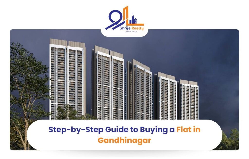 Step-by-Step Guide to Buying a Flat in Gandhinagar