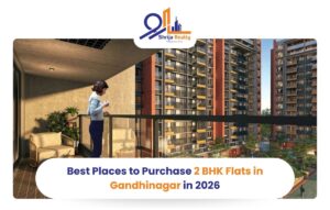 Best Places to Purchase 2 BHK Flats in Gandhinagar in 2026